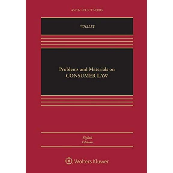 Pre-Owned Problems & Materials on Consumer Law (Aspen Select), 9781454881230, 1454881232, Paperback, 8 edition