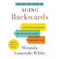 thumbnail image 2 of Aging Backwards: Reverse the Aging Process and Look 10 Years Younger in 30 Minutes a Day (Updated and Revised Edition), 2 of 7