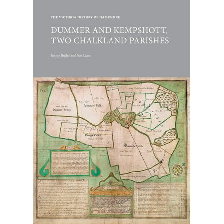 VCH Shorts: The Victoria History of Hampshire: Dummer and Kempshott, Two Chalkland Parishes : Dummer and Kempshott (Paperback)