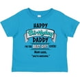 thumbnail image 3 of Inktastic Happy Birthday, Daddy Best Ever in Blue Boys or Girls Toddler T-Shirt, 3 of 5