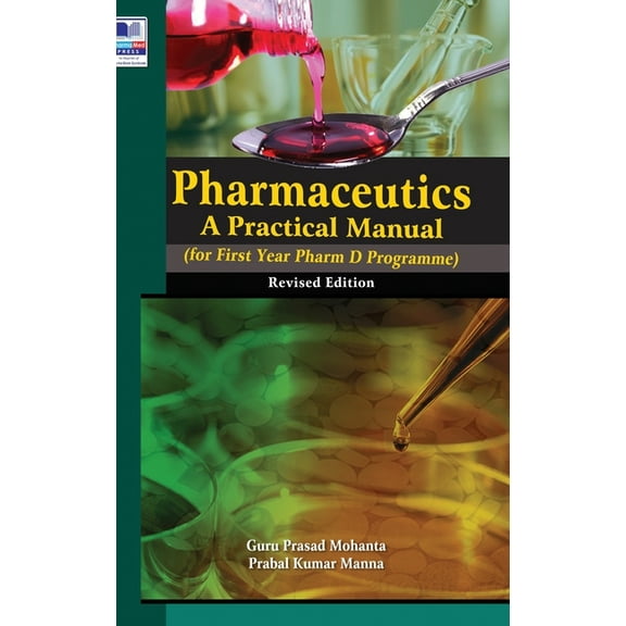 Pharmaceutics: A Practical Manual, revised Edition (Hardcover)