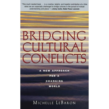 Bridging Cultural Conflicts: A New Approach for a Changing World (Hardcover)