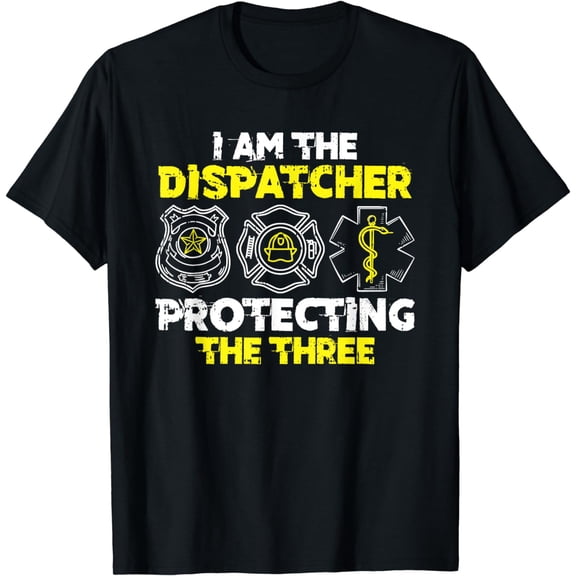 Protecting Dispatch-er Police Fire EMS 911 Operator Gift T-Shirt