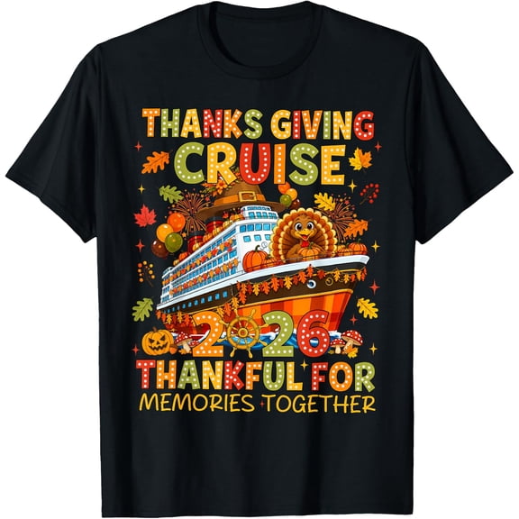 Family Thanksgiving Cruise 2026 Thankful Squad Cute Turkey T-Shirt