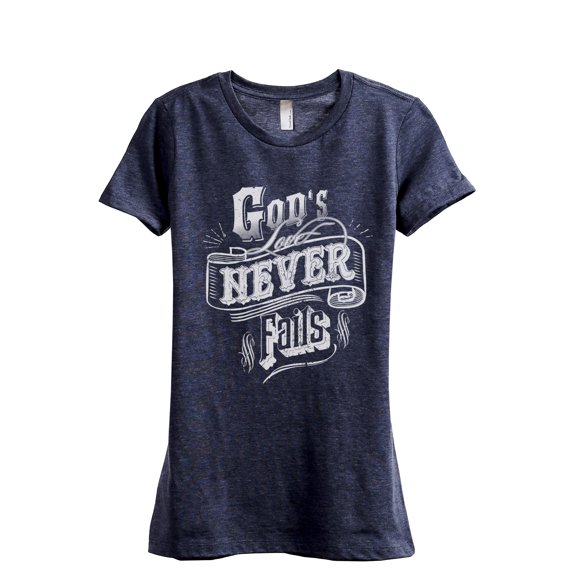 God's Love Never Fails Women's Fashion Relaxed T-Shirt Tee Heather Navy Medium