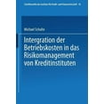 thumbnail image 2 of Integration der Betriebskosten in das Risikomanagement von Kreditinstituten (Édition Allemande), 2 of 2