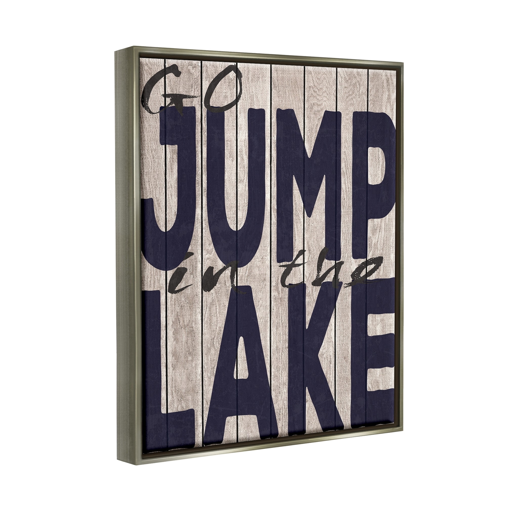 Stupell Industries Go Jump In The Lake Country Typography Navy Luster Gray Framed Floating Canvas Wall Art, 16x20, by Regina Nouvel
