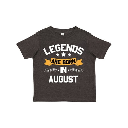 

Inktastic Legends Are Born in August Gift Toddler Boy or Toddler Girl T-Shirt