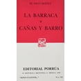 thumbnail image 1 of La barraca Â· Cañas y barro Editorial Porrúa 9789700715803, 1 of 2