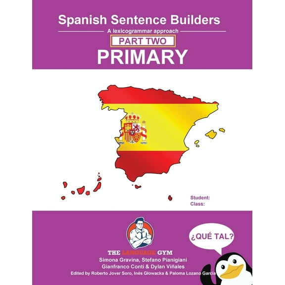 Sentence Builders Spanish Primary Sentence Builders - PART 2: Primary Part 2, (Paperback)