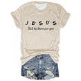 thumbnail image 2 of Trendfront Womens Jesus Letter Print Tee Slogan Stylish Graphic T Shirts Casual Crewneck Short Sleeve Tops Summer Fashion Daily Clothing, 2 of 3