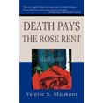 thumbnail image 1 of Death Pays the Rose Rent, 1 of 2
