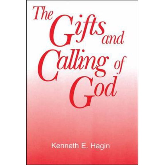 Pre-Owned The Gifts and Calling of God (Paperback) 0892762683 9780892762682