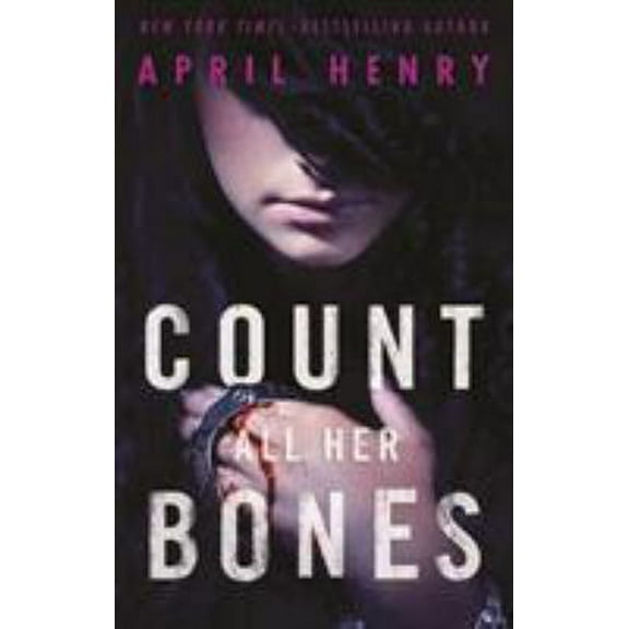 Pre-Owned Count All Her Bones (Paperback) 1250158745 9781250158741