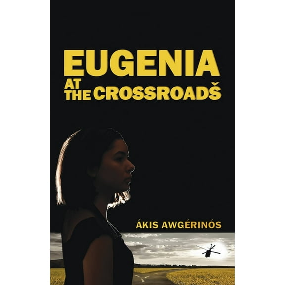 Eugenia at the Crossroads, (Paperback)