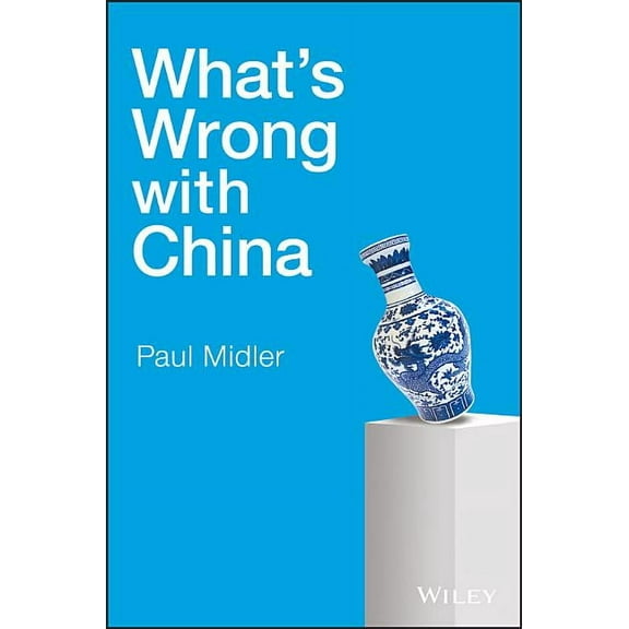 What's Wrong with China (Hardcover)