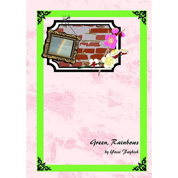 Green, Rainbows, (Paperback)