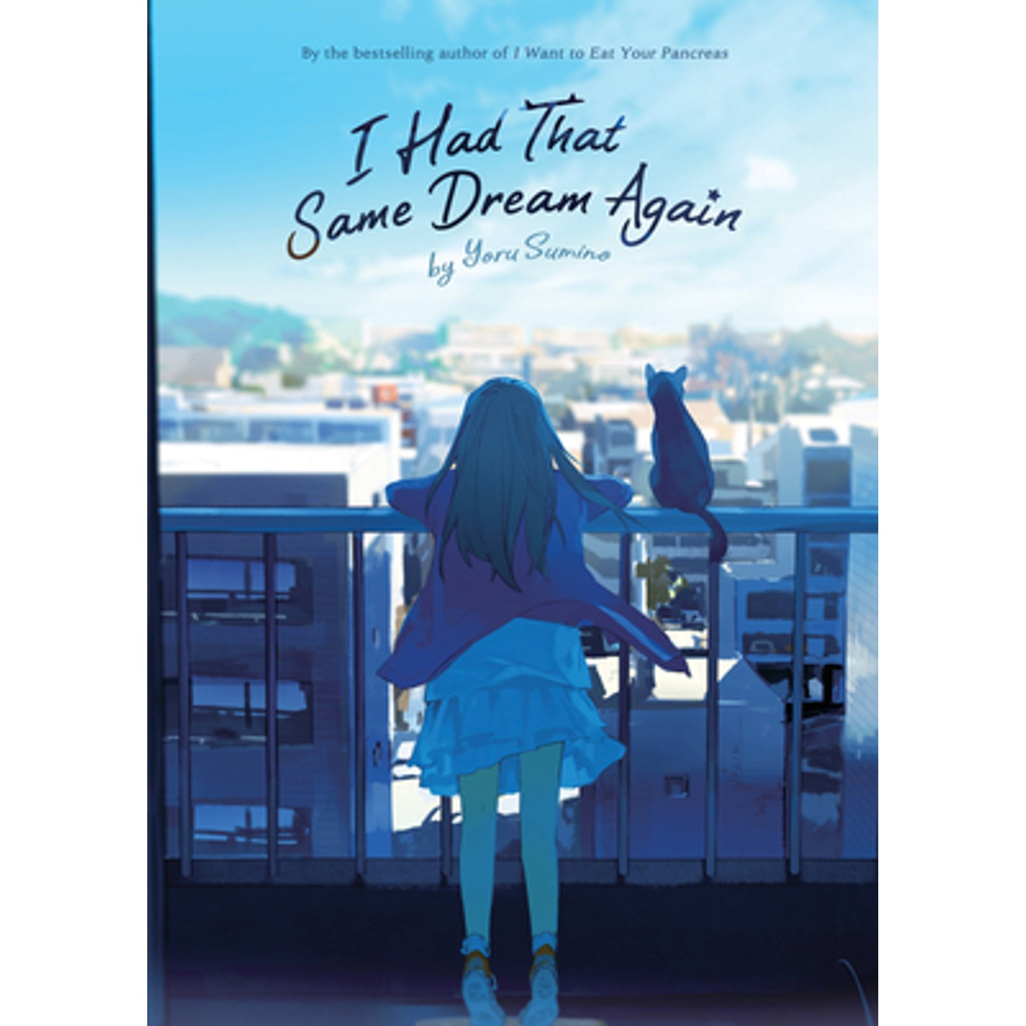 I Had That Same Dream Again Novel