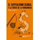 thumbnail image 1 of Libro El Capitalismo Global Y La Crisis De La Humanidad Tapa Blanda, Autor William I Robinson, Editorial Siglo Xxi, 1 of 2