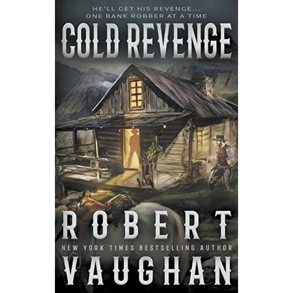 Pre-Owned Cold Revenge: A Classic Western (Paperback) 1639772731 9781639772735