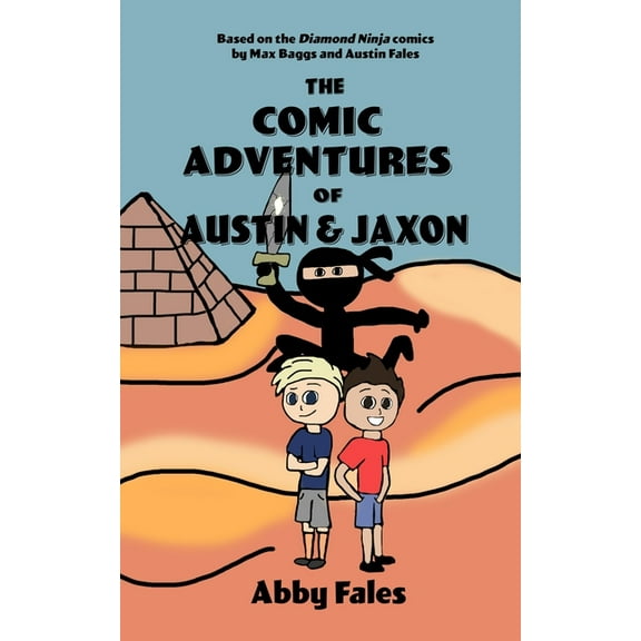 Comic Adventures The Comic Adventures of Austin and Jaxon, Book 1, (Paperback)