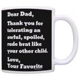 thumbnail image 1 of ThisWear Fathers Day Mug Dear Dad Thank You Tolerating Spoiled Brat Child Mug Coffee Mug Black, 1 of 4