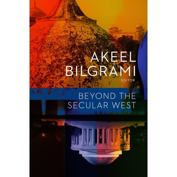 Religion, Culture, and Public Life Beyond the Secular West, Book 23, (Paperback)
