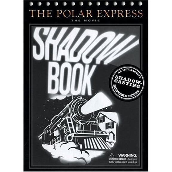 Pre-Owned The Polar Express Movie Shadowbook: An Interactive Shadow-casting Bedtime Story Paperback