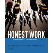 Honest Work: A Business Ethics Reader, Used [Paperback]