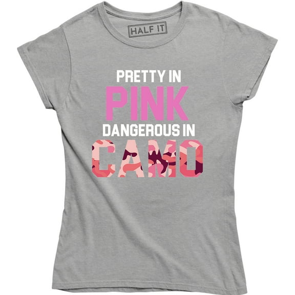 Pretty In Pink Dangerous In Camo - Cool Deer Hunting Hobby Women's T-Shirt