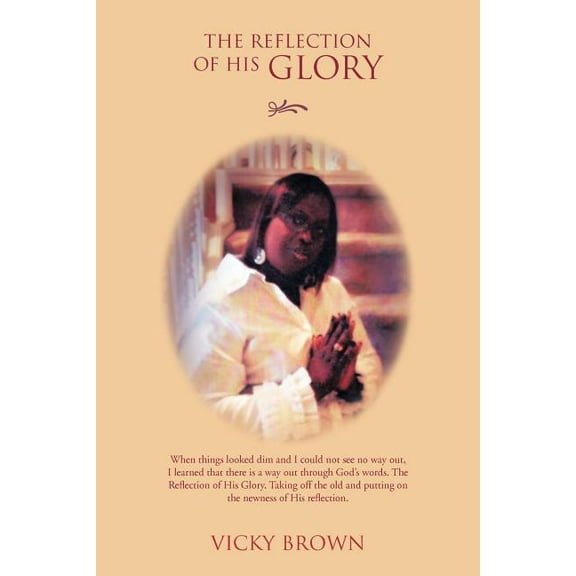 The Reflection of His Glory (Paperback)