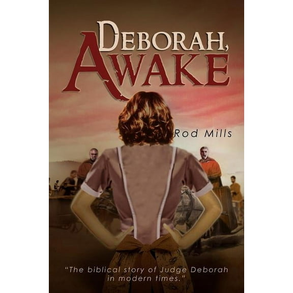 Deborah, Awake