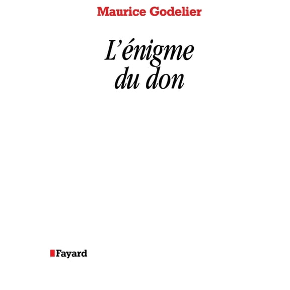 L Enigme Du Don, (Paperback)