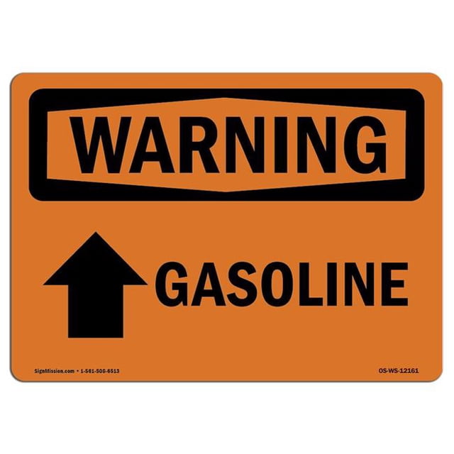 SignMission OS-WS-A-1824-L-12161 18 x 24 in. OSHA Warning Sign - Gasoline Up Arrow with Symbol