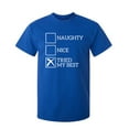 thumbnail image 1 of Naughty Nice Tried My Best Sarcastic Novelty Gift Idea Adult Humor Heavy Duty Funny Men's T Shirt, 1 of 3