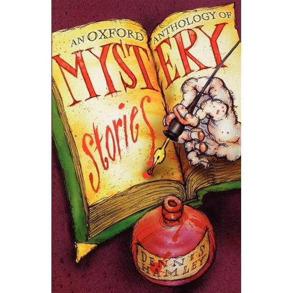 An Oxford Anthology of Mystery Stories, (Paperback)