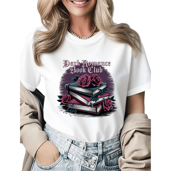 Book Lover Dark Romance Book Club Graphic Tees Womans T shirt Shirts Black White S-5XL Tops