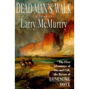 Pre-Owned Dead Man's Walk (Hardcover 9780684807539) by Larry McMurtry