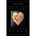 thumbnail image 1 of Pre-Owned Women of Wisdom Series: Deceived by Shame, Desired by God (Paperback), 1 of 1