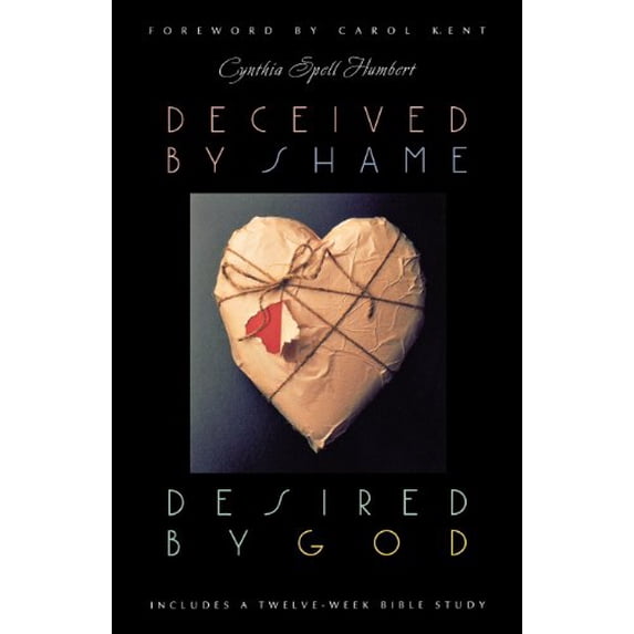 Pre-Owned Women of Wisdom Series: Deceived by Shame, Desired by God (Paperback)