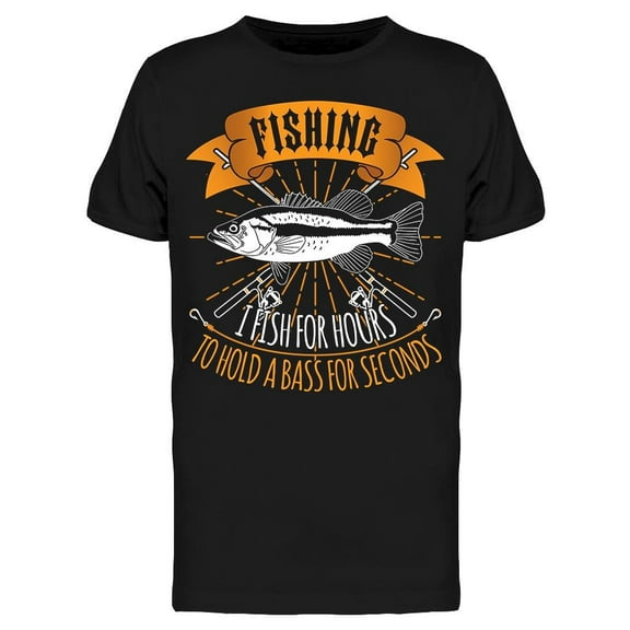 I Can Fish For Hour T-Shirt Men -Image by Shutterstock, Male 3X-Large