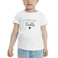 thumbnail image 2 of I Love My Daddy Cute Toddler Tshirts for Boys Girls (White, Youth M), 2 of 5
