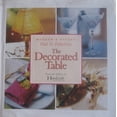 thumbnail image 1 of Pre-Owned The Decorated Table (Hardcover) 0762100923 9780762100927, 1 of 1
