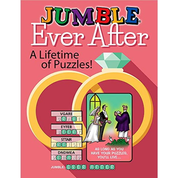 Pre-Owned Jumble(r) Ever After: A Lifetime of Puzzles! (Paperback) 1629377856 9781629377858