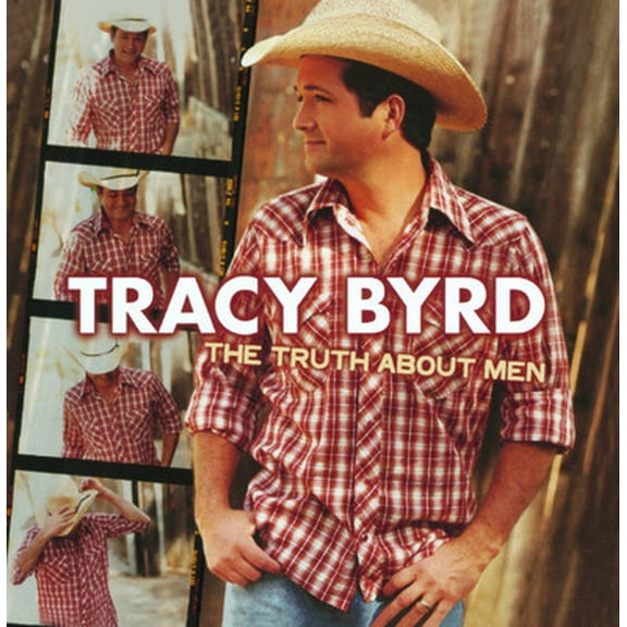 Tracy Byrd - The Truth About Men - Music & Performance - CD
