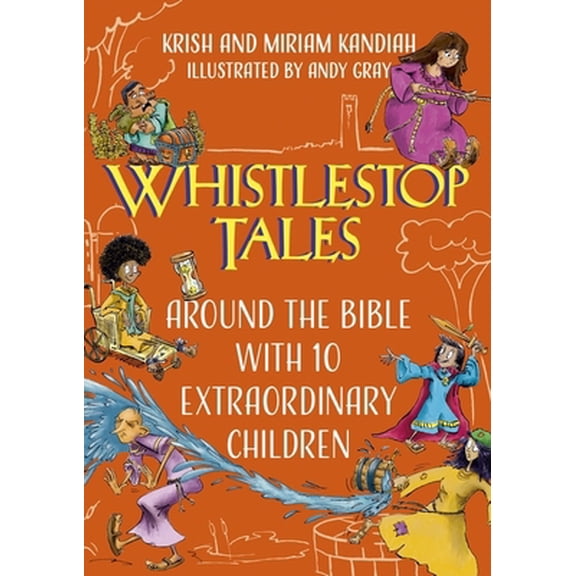 Pre-Owned Whistlestop Tales: Around the Bible with 10 Extraordinary Children (Young Explorers) (Hardcover) 1399801309 9781399801300