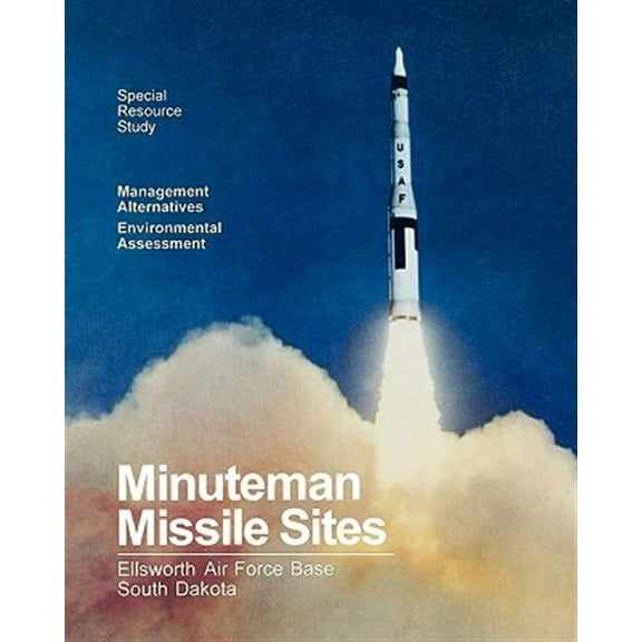 Minuteman Missile Sites