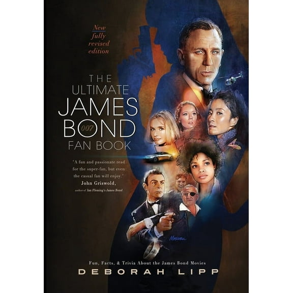 The Ultimate James Bond Fan Book: Fun, Facts, & Trivia About the James Bond Movies, (Paperback)
