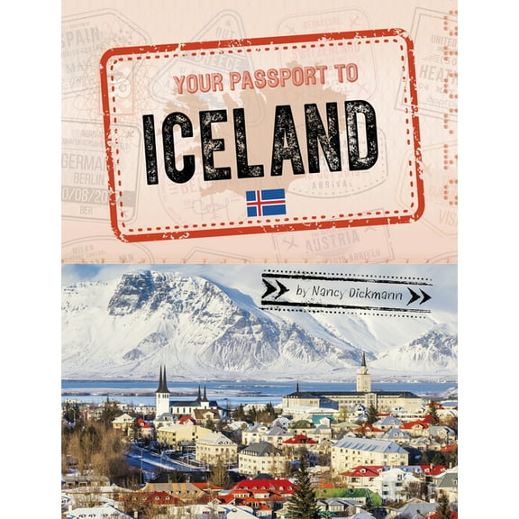 World Passport Your Passport to Iceland, (Paperback)