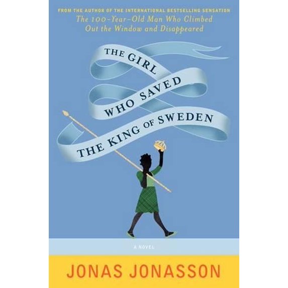 Pre-Owned The Girl Who Saved the King of Sweden Paperback